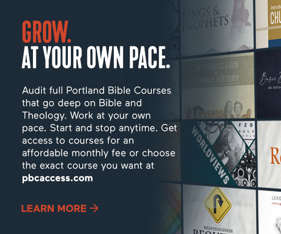 Click to subscribe and access over 40 courses available online through Portland Bible College.